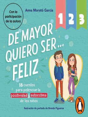 cover image of De mayor quiero ser... feliz 1, 2 y 3